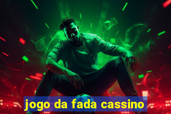 jogo da fada cassino