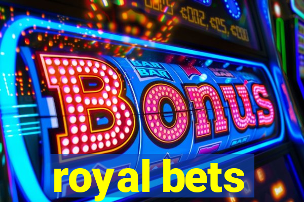 royal bets