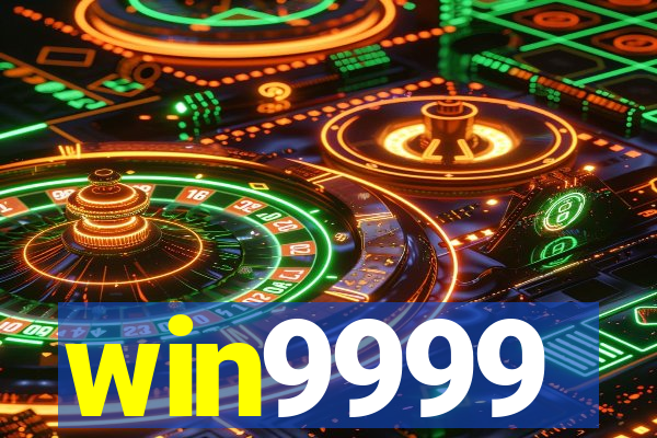 win9999