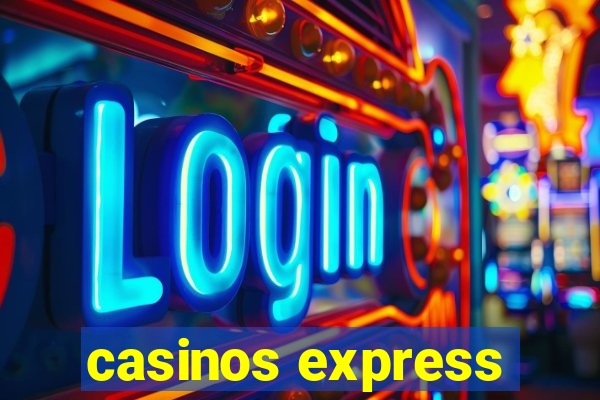 casinos express