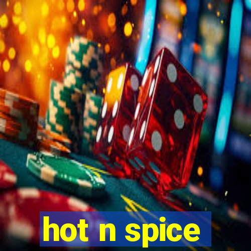 hot n spice