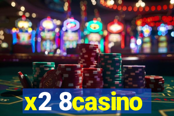 x2 8casino