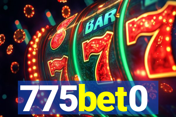 775bet0