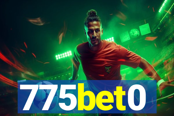 775bet0