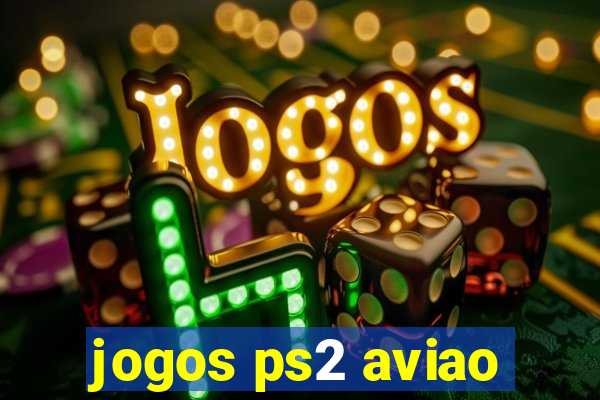 jogos ps2 aviao