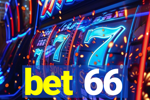 bet 66