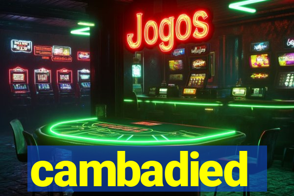 cambadied