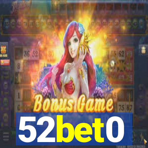 52bet0