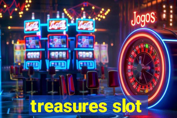 treasures slot