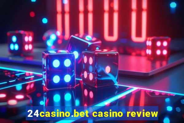 24casino.bet casino review