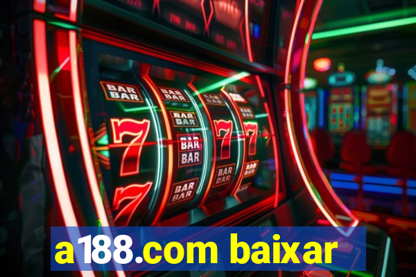 a188.com baixar