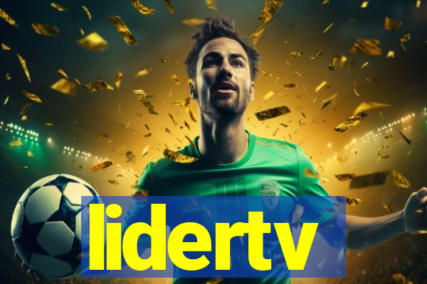 lidertv