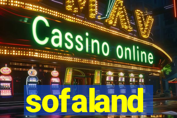 sofaland