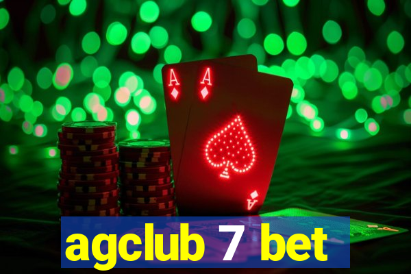 agclub 7 bet