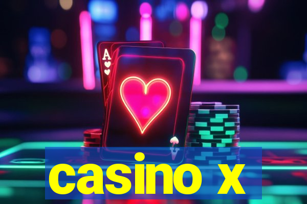 casino x