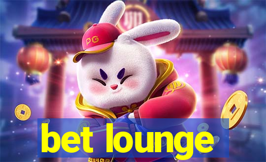 bet lounge