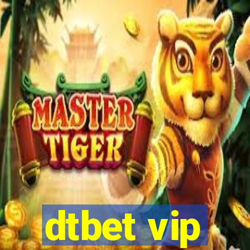 dtbet vip