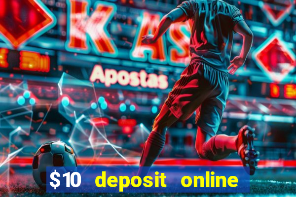 $10 deposit online casino new zealand