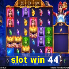 slot win 44