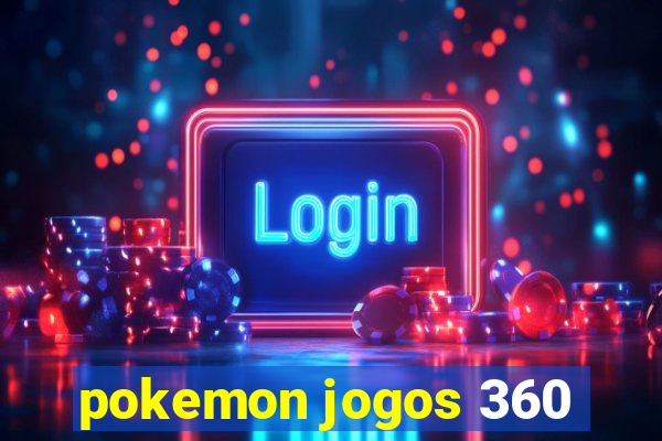 pokemon jogos 360