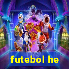 futebol he