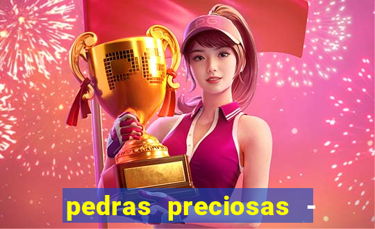 pedras preciosas - jogos - racha cuca