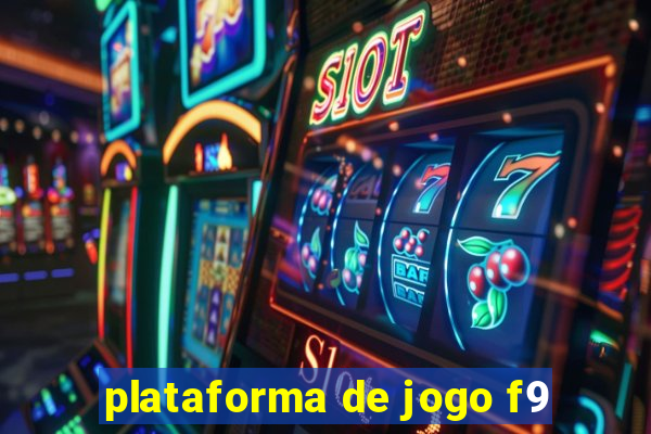 plataforma de jogo f9