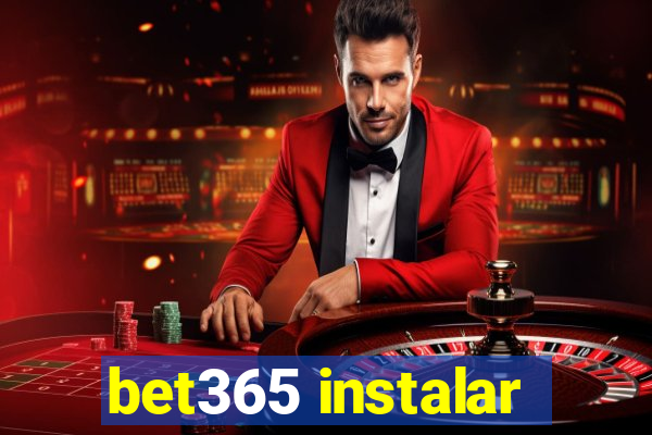 bet365 instalar