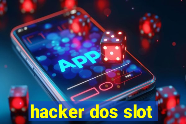 hacker dos slot