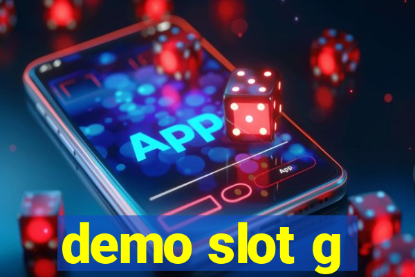 demo slot g