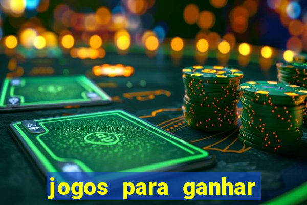 jogos para ganhar dinheiro de verdade sem depositar