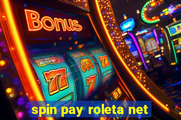 spin pay roleta net