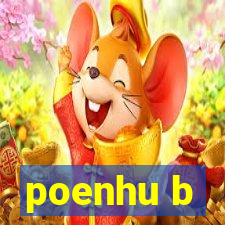 poenhu b