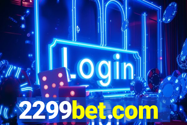 2299bet.com