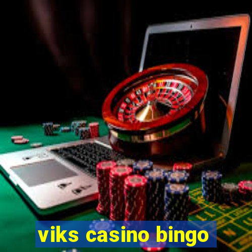 viks casino bingo