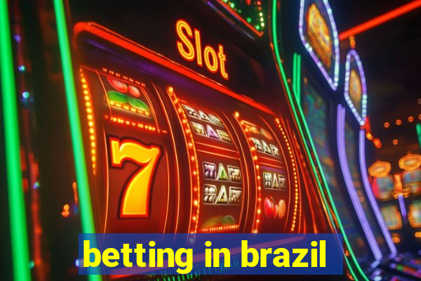 betting in brazil