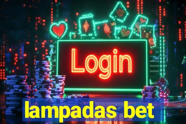 lampadas bet