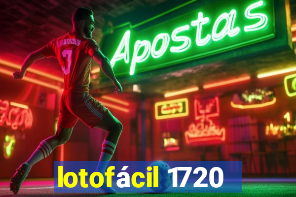 lotofácil 1720