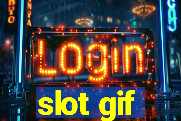 slot gif