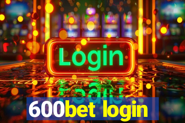 600bet login