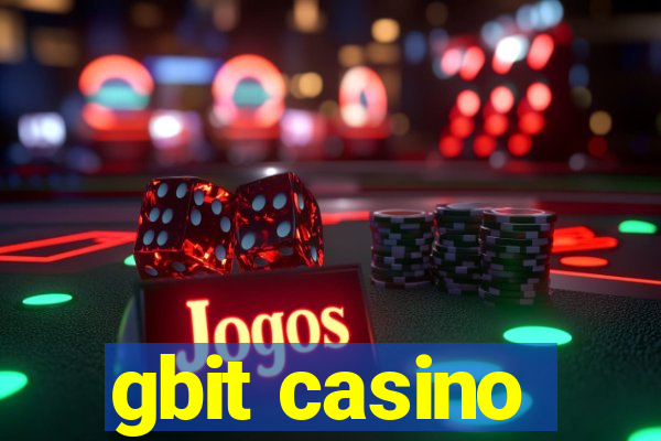 gbit casino