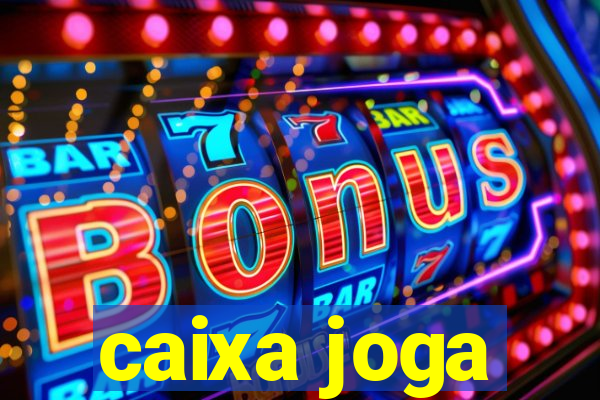 caixa joga