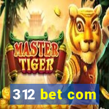 312 bet com