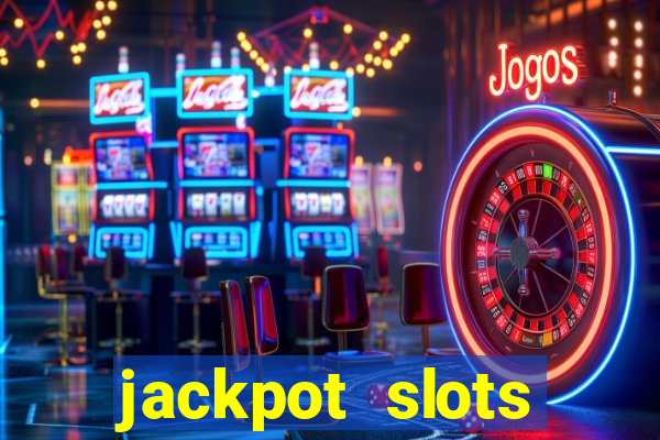 jackpot slots casino gratis