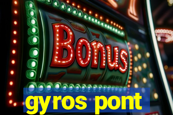 gyros pont