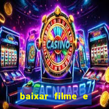 baixar filme e series mp4