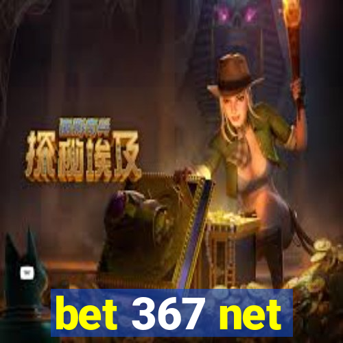 bet 367 net