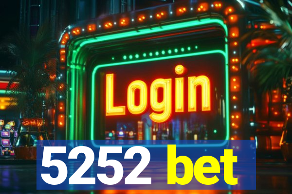 5252 bet