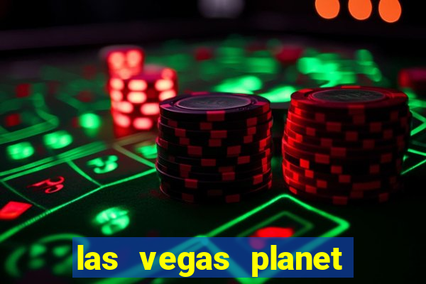 las vegas planet hollywood casino