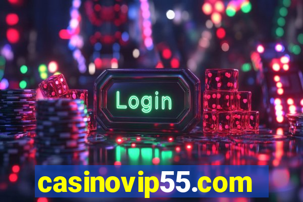 casinovip55.com